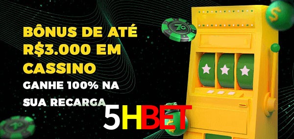 5Hbet melhor bônus de depósito